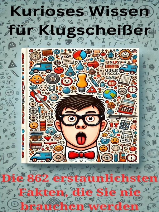 Title details for Kurioses Wissen für Klugscheißer by Felix Magnus - Available